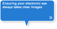 Ensuring your electronic eye always takes clear images
